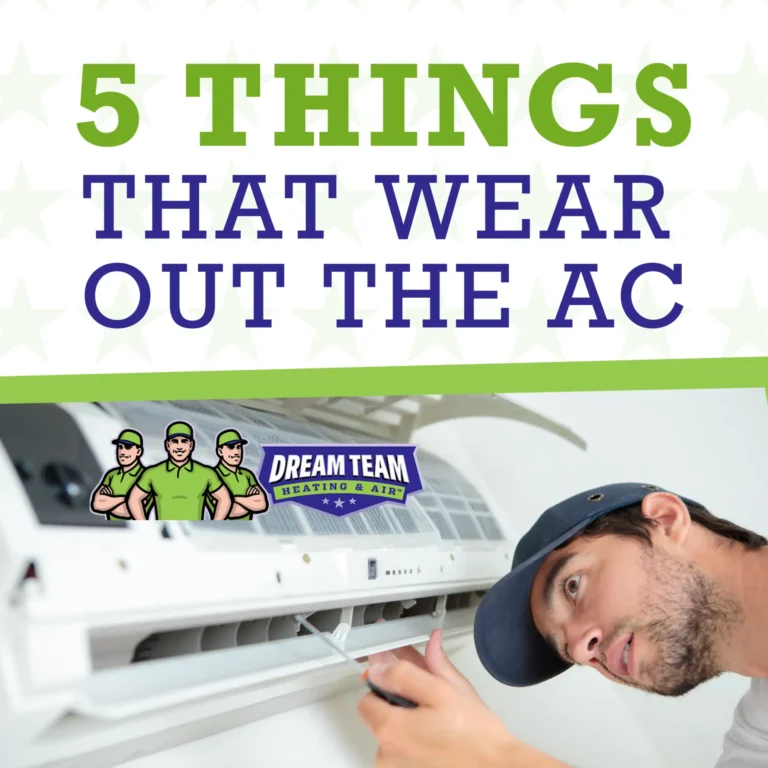 5 Things That Wear Out the AC
