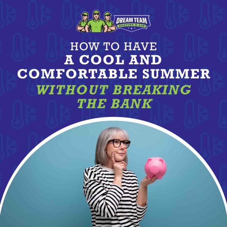 How to Have a Cool and Comfortable Summer Without Breaking the Bank