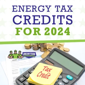 Energy Tax Credits for 2024
